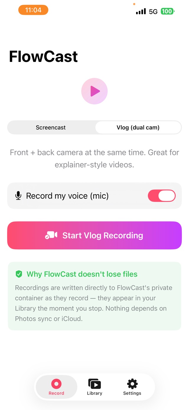 FlowCast vlog mode